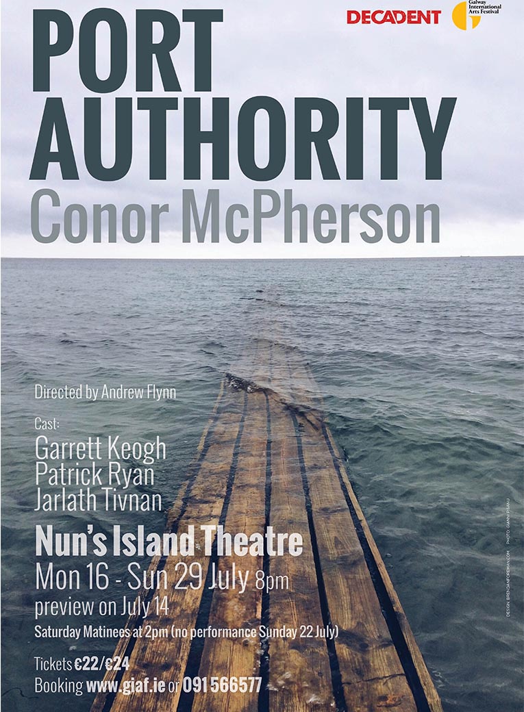 Port Authority - Conor McPherson - Decadent Theatre Company - Official Poster